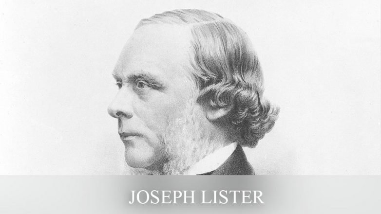 5 Fakten zu Joseph Lister