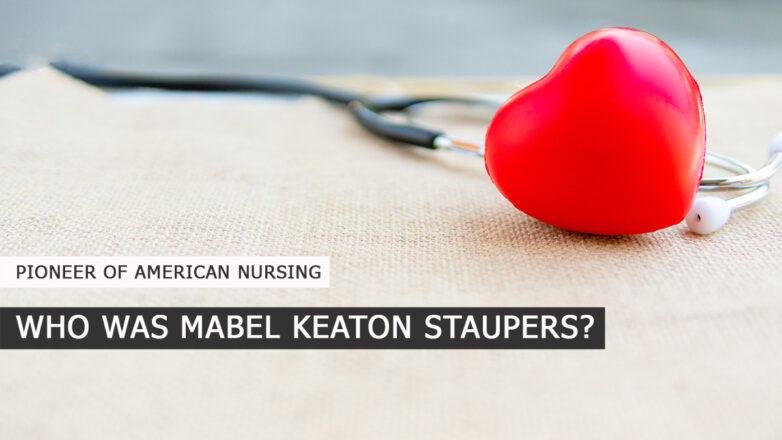 Who was Mabel Keaton Staupers?